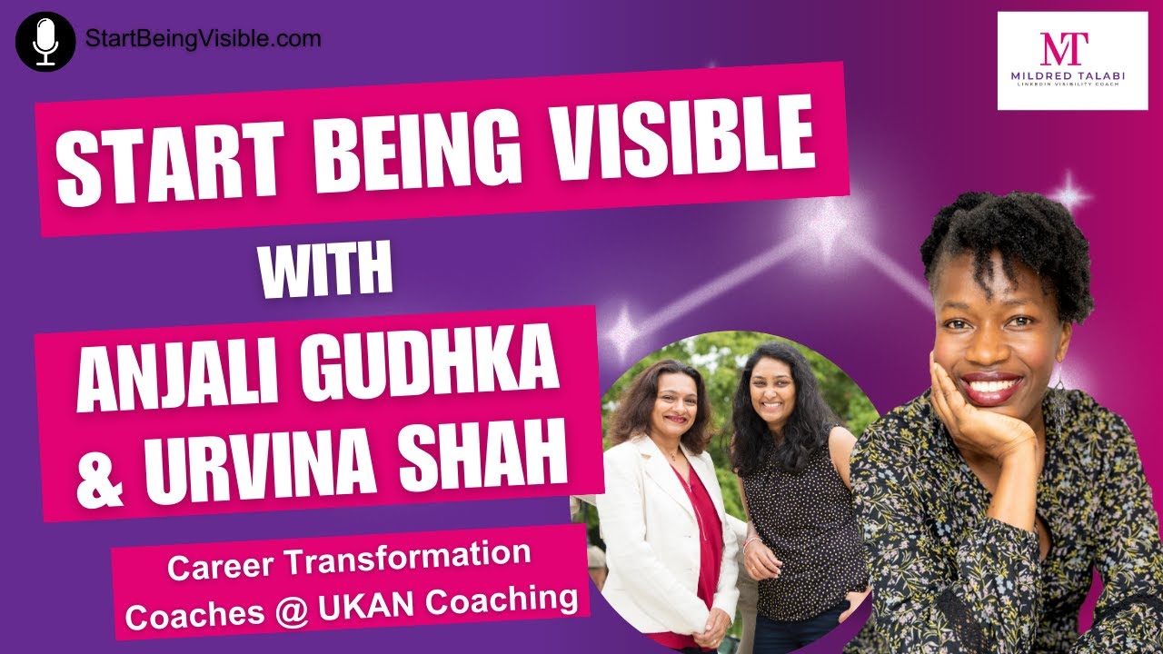 Stop waiting to be noticed at work - Urvina Shah & Anjali Gudhka, Career Coaches [S2, EP8]