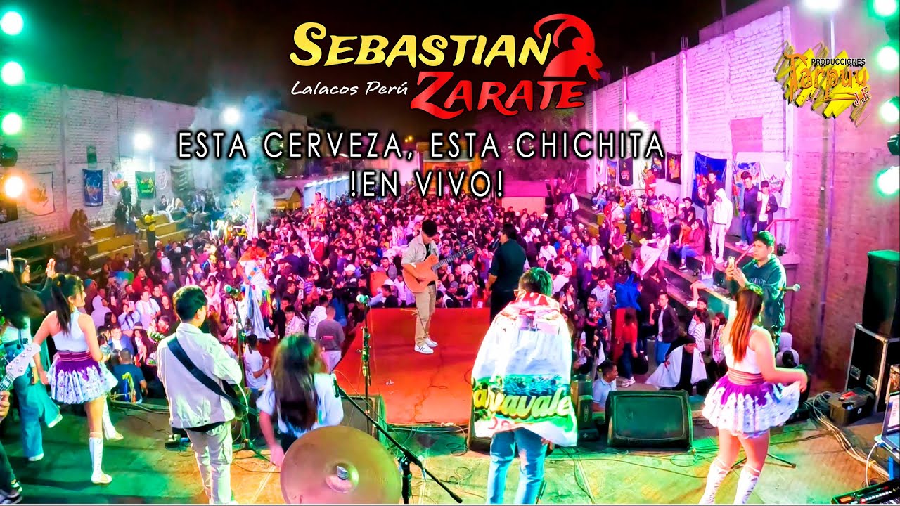 SEBAST&Iacute;AN Z&Aacute;RATE - Mix Esta Cerveza,esta chichita -Ojitos Hechiceros - Concierto en vivo -Tarpuy2024