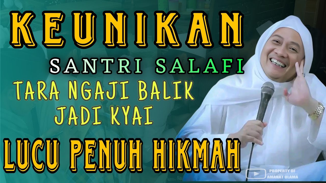 Kaistimewaan santri salafi anu pohara jasa || Abuya Uci Cilongok