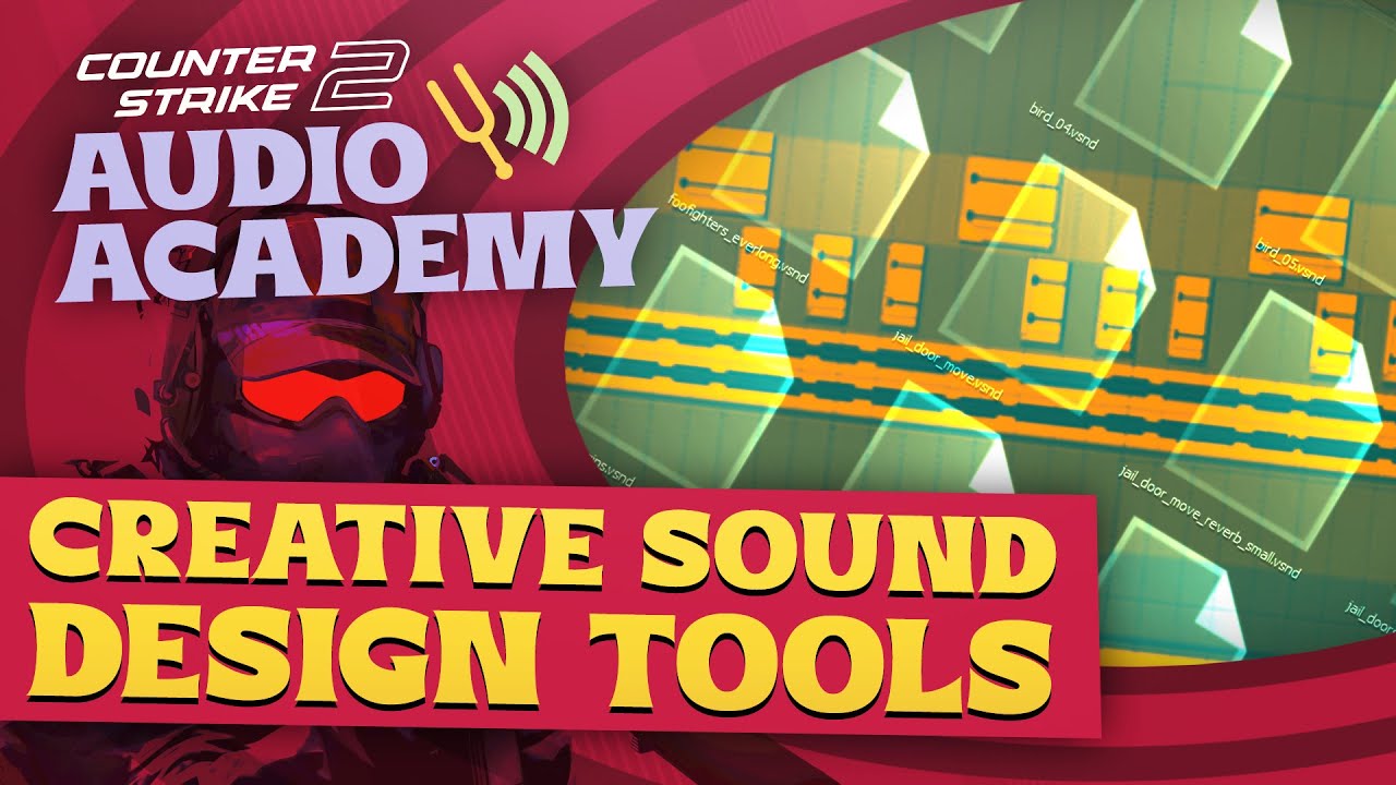 Инструменты для креативного звукового дизайна — CS2 Audio Academy #2 (Counter Strike 2)