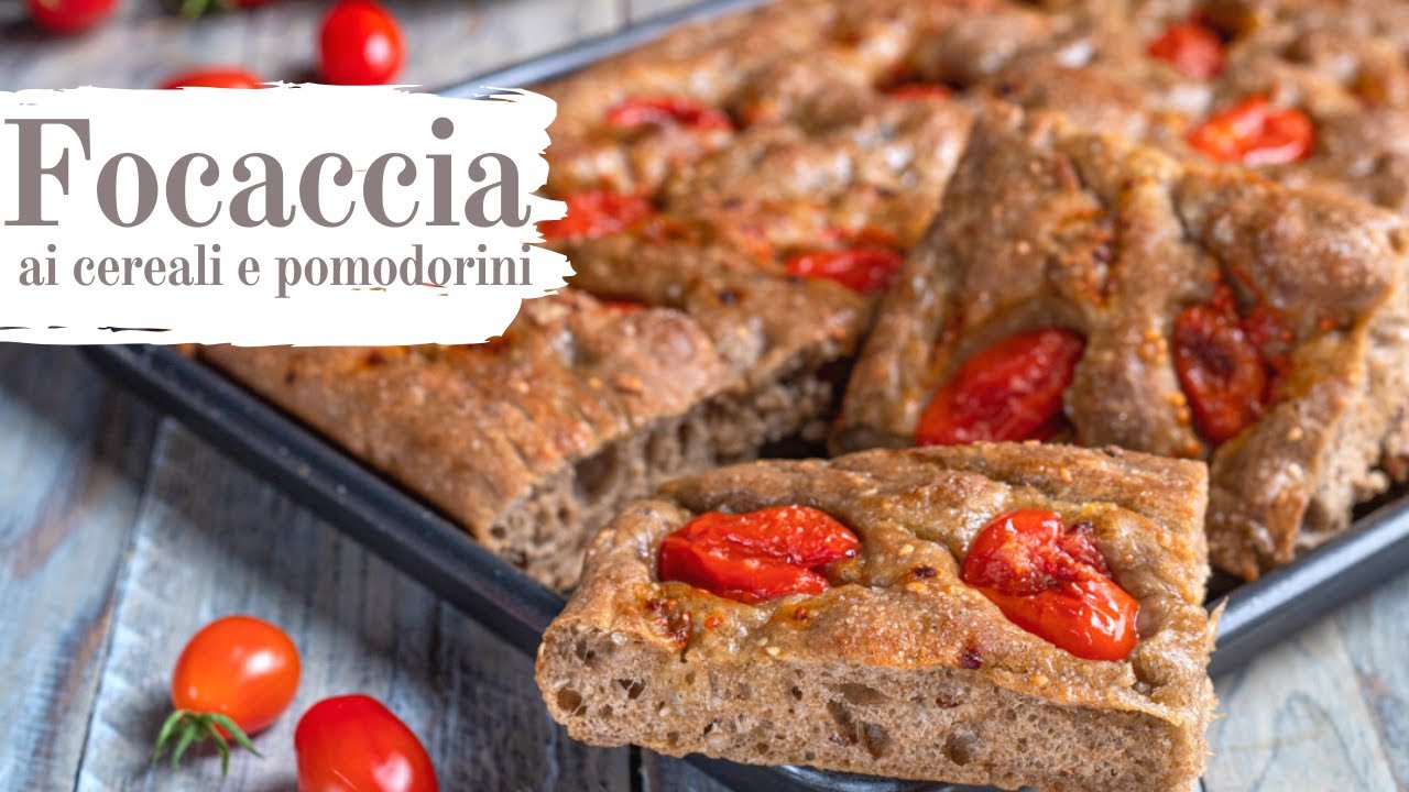 Focaccia ai cereali con pomodorini, soffice e facile da preparare