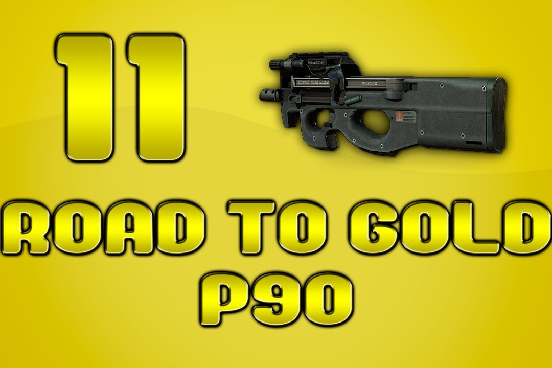 Road To Gold P90 - 