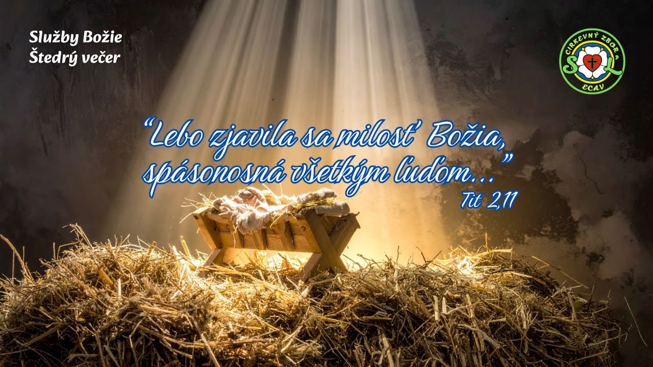 Služby Božie | ŠTEDRÝ VEČER | 24.12.2025