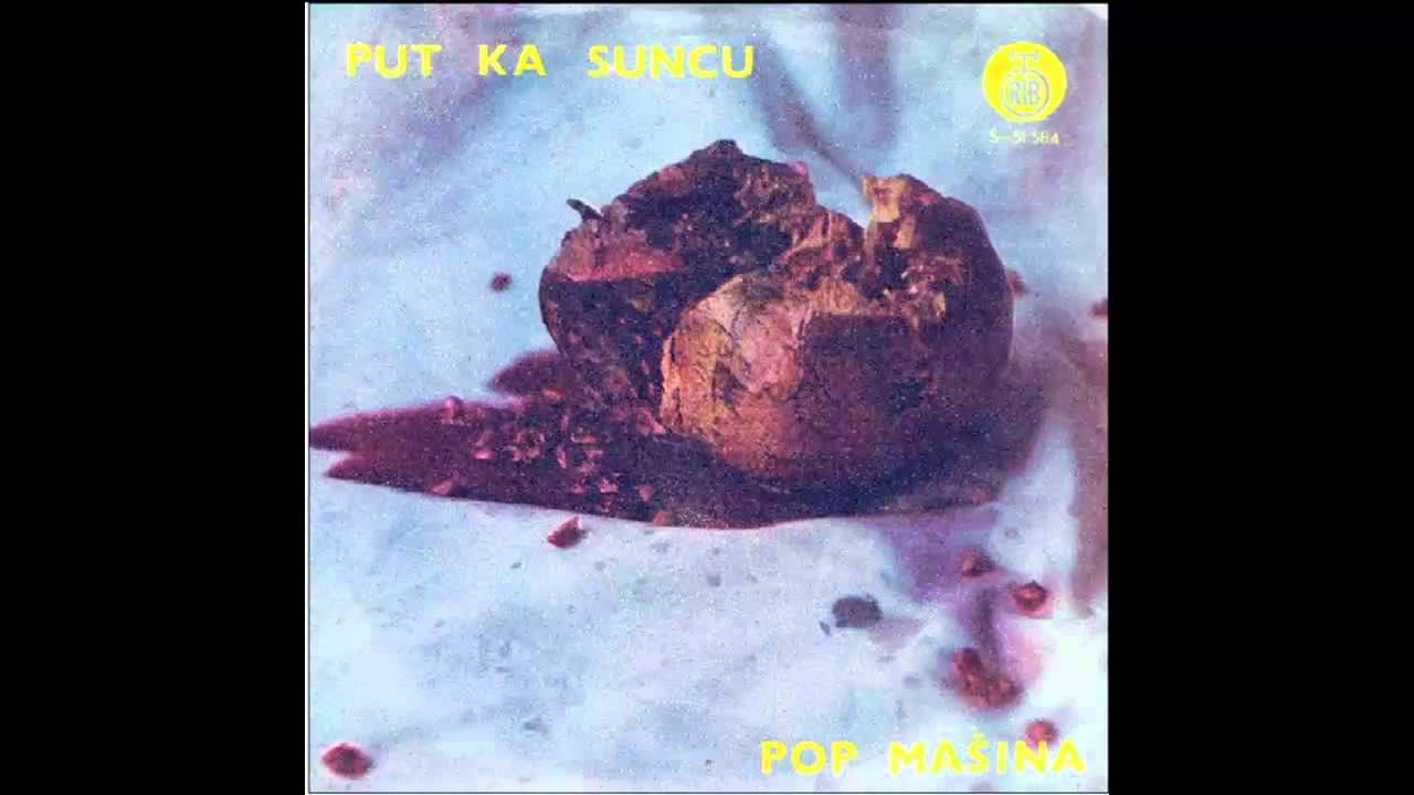 Pop Masina - Put ka suncu - (Audio 1972) HD