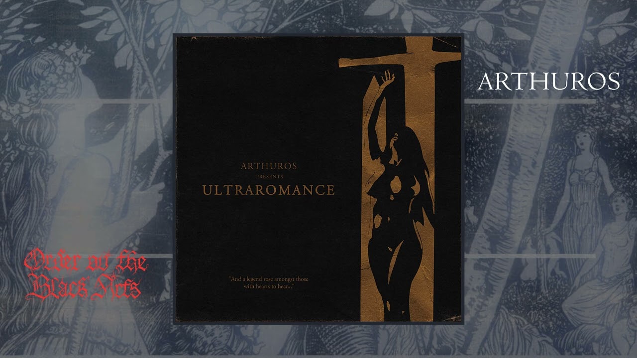 Arthuros - Ultraromance (full album, 2022)