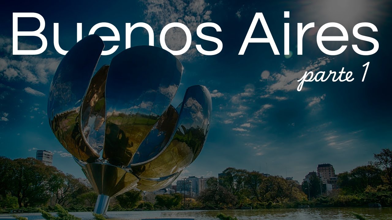 Buenos Aires: Melhores épocas, documentação, aeroporto, hospedagens e alfândega |  PT.1