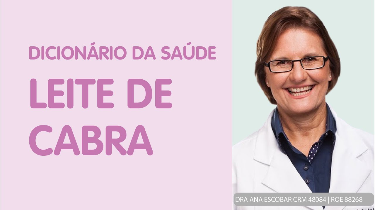 Benef&iacute;cios do leite de cabra