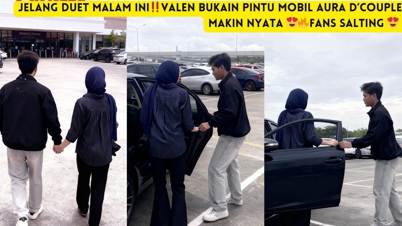 JELANG DUET !! Romantisnya Valen Bukain Pintu Mobil Buat Mila AURA D’COUPLE MAKIN BERSINAR