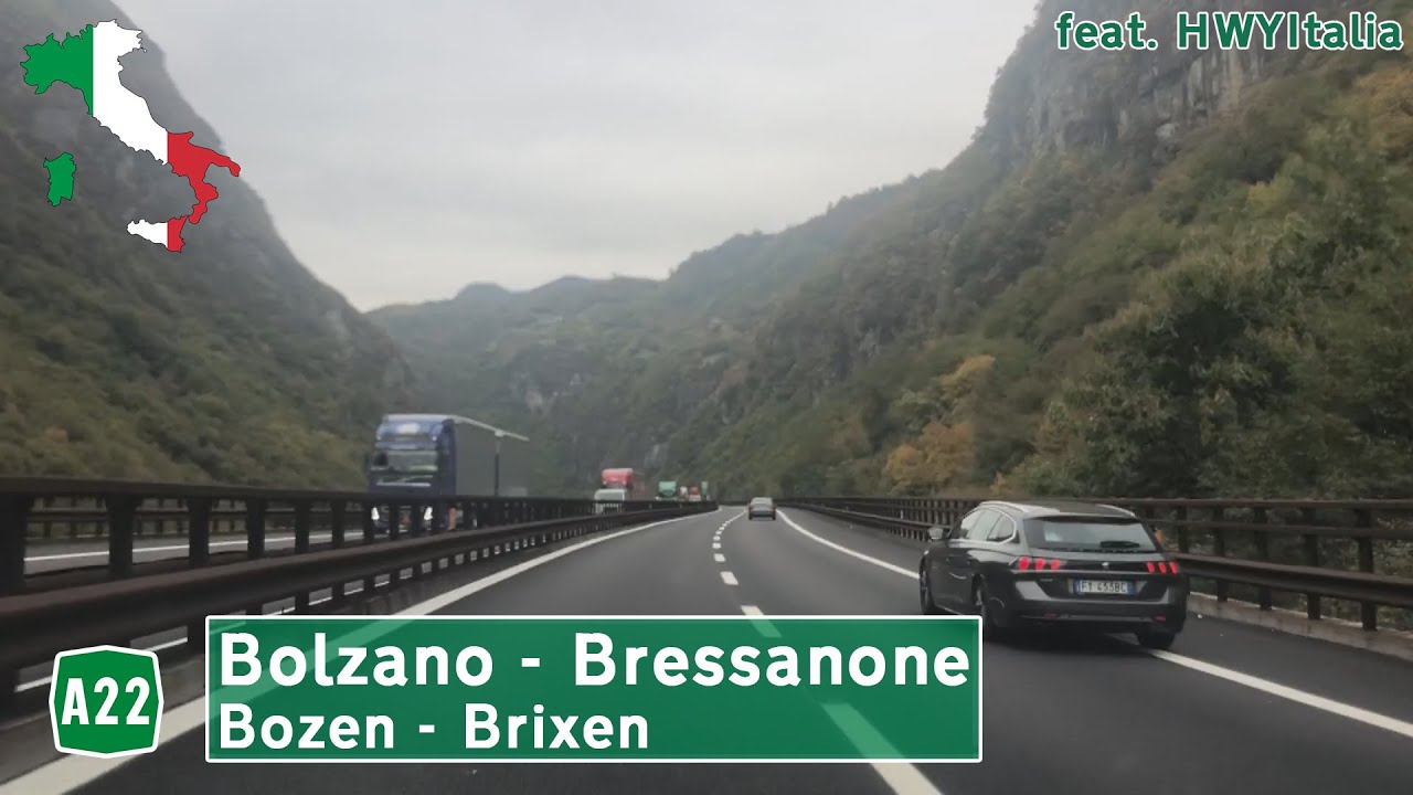 Italy (I): A22 Bolzano/Bozen - Bressanone/Brixen w/@hwyitalia