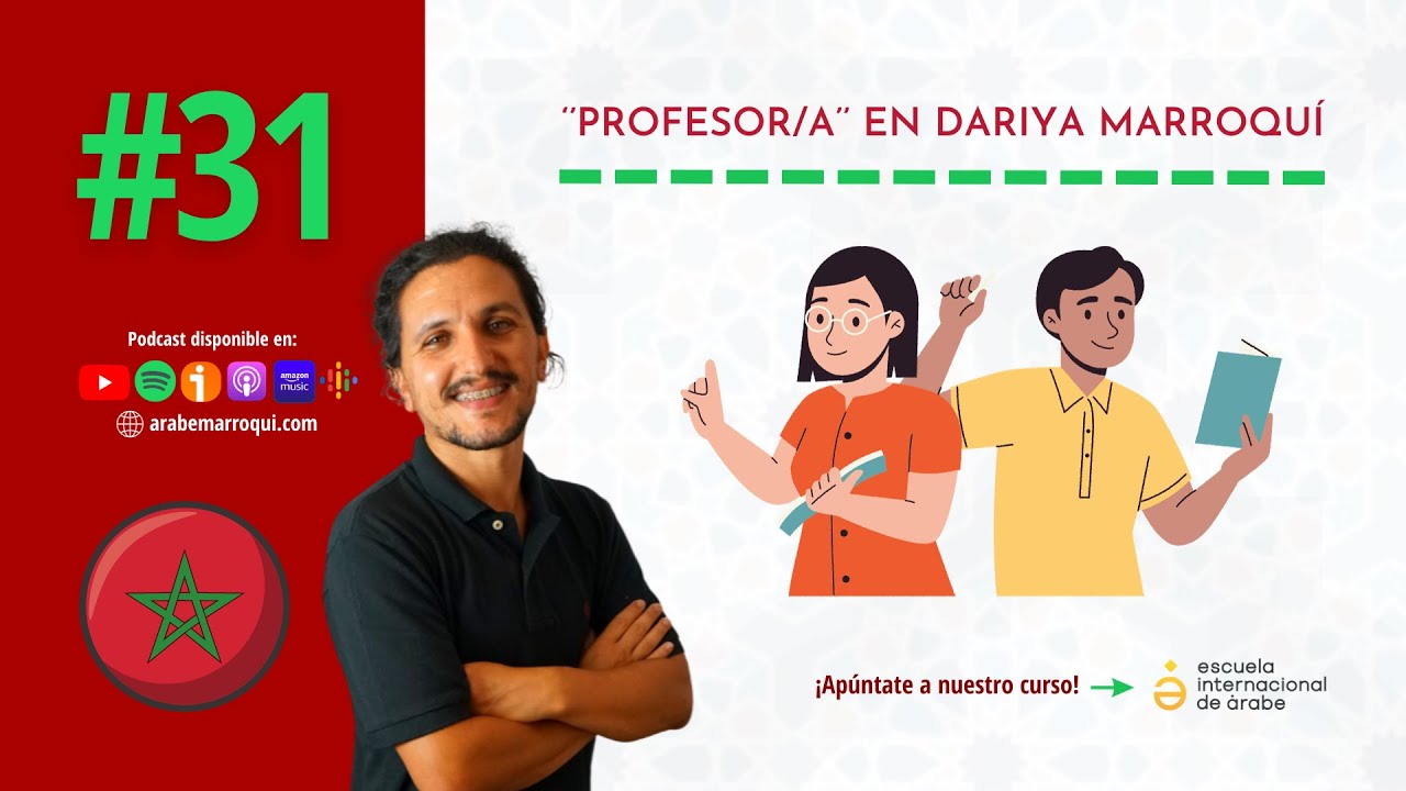 &iquest;C&oacute;mo se dice profesor y profesora en &Aacute;rabe Marroqu&iacute; Darija? #31 🇲🇦