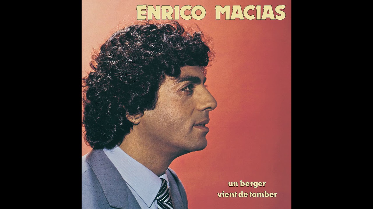 Enrico Macias - Tous Les Soleils De L'Amitié