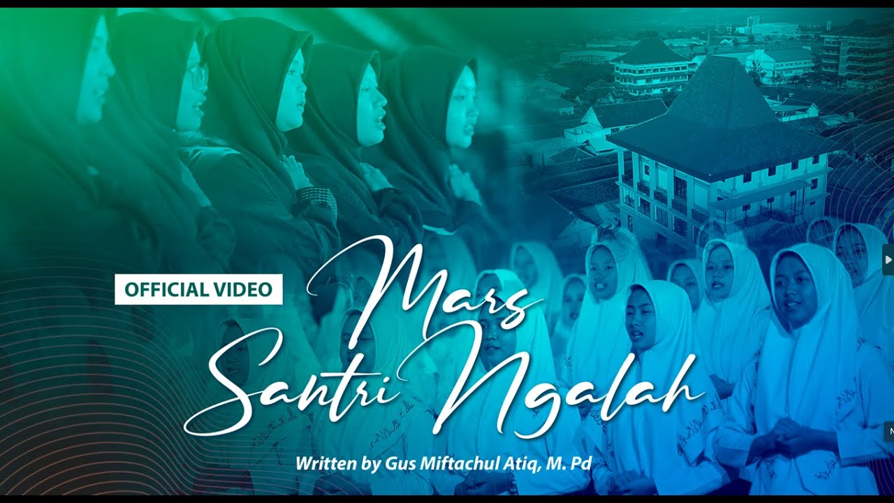 Mars Santri Ngalah (Official Video)