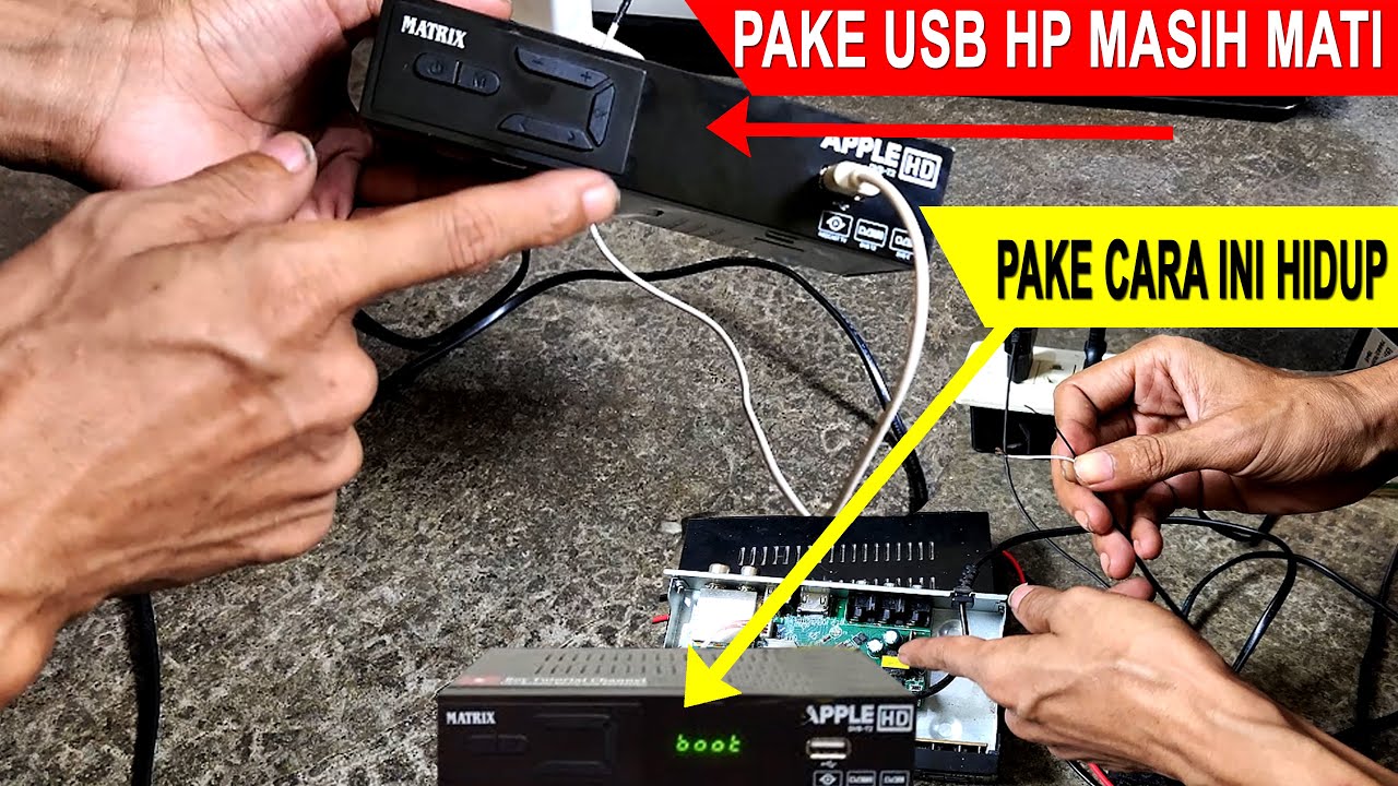 CARA MENGHIDUPKAN SET TOP BOX MATRIX APPLE MERAH YANG MATI TOTAL