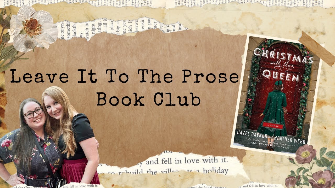 Christmas with the Queen | Leave It To the Prose Book Club Live