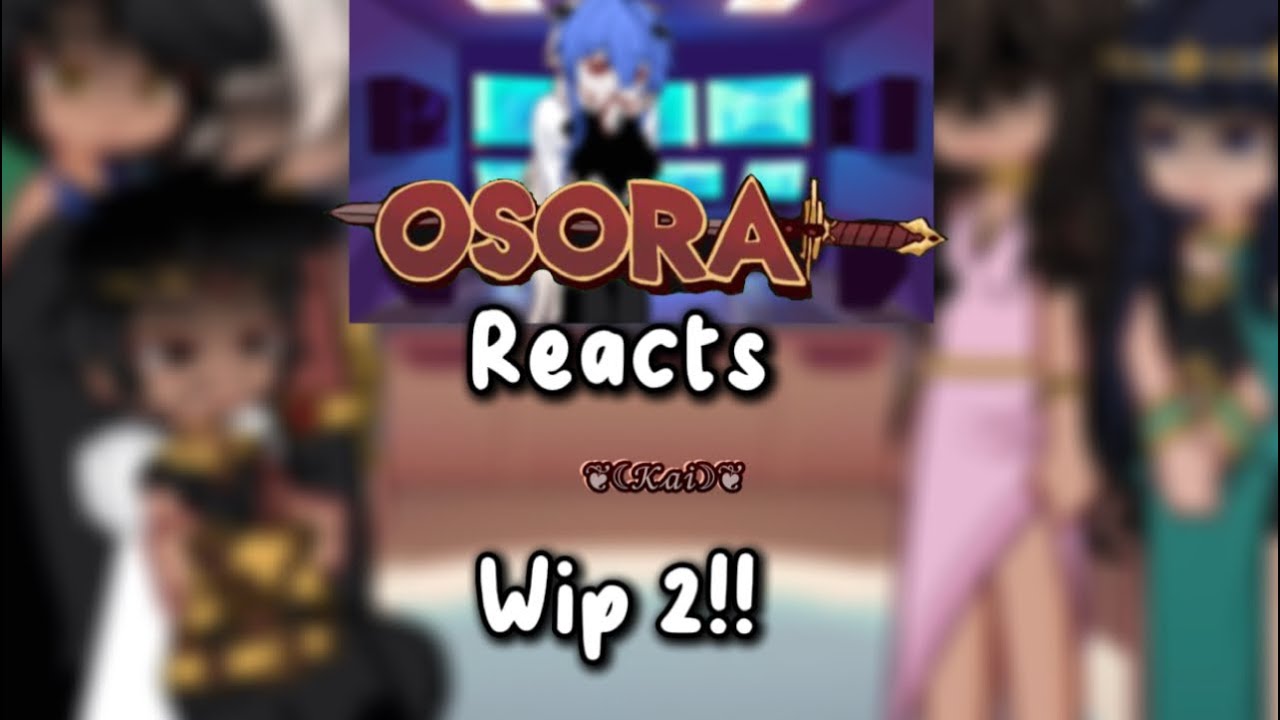 𝐎𝐬𝐨𝐫𝐚 𝐫𝐞𝐚𝐱𝐭𝐬 𝐩𝐚𝐫𝐭 2 |No longer a WIP!!,this is part 2!!|Angst|Webtoon : Osora|Read Pinned comment!!|