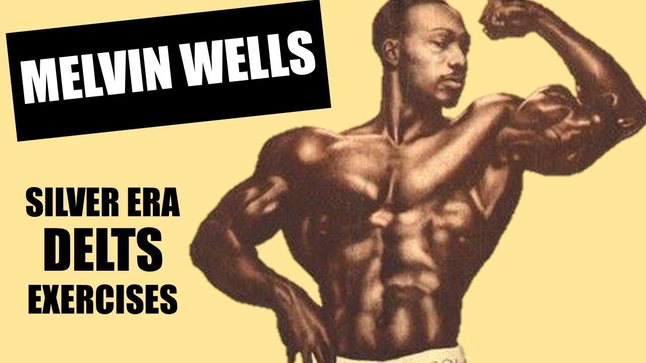 MELVIN WELLS' FAVOURITE DELTS EXERCISE! THE MOST UNIQUE SILVER ERA EXERCISES FOR DELTOIDS!!