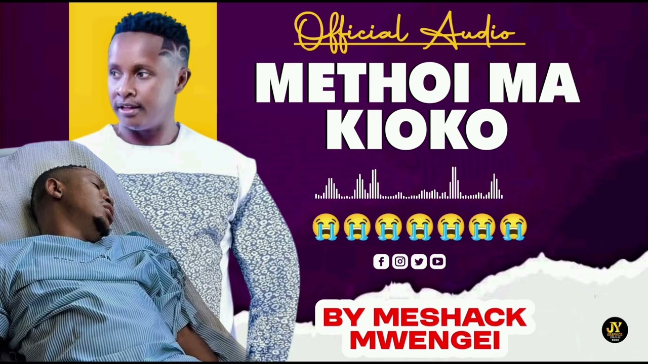 METHOI MA SAMMY KIOKO OFFICIAL AUDIO BY MESHACK MWENGEI 