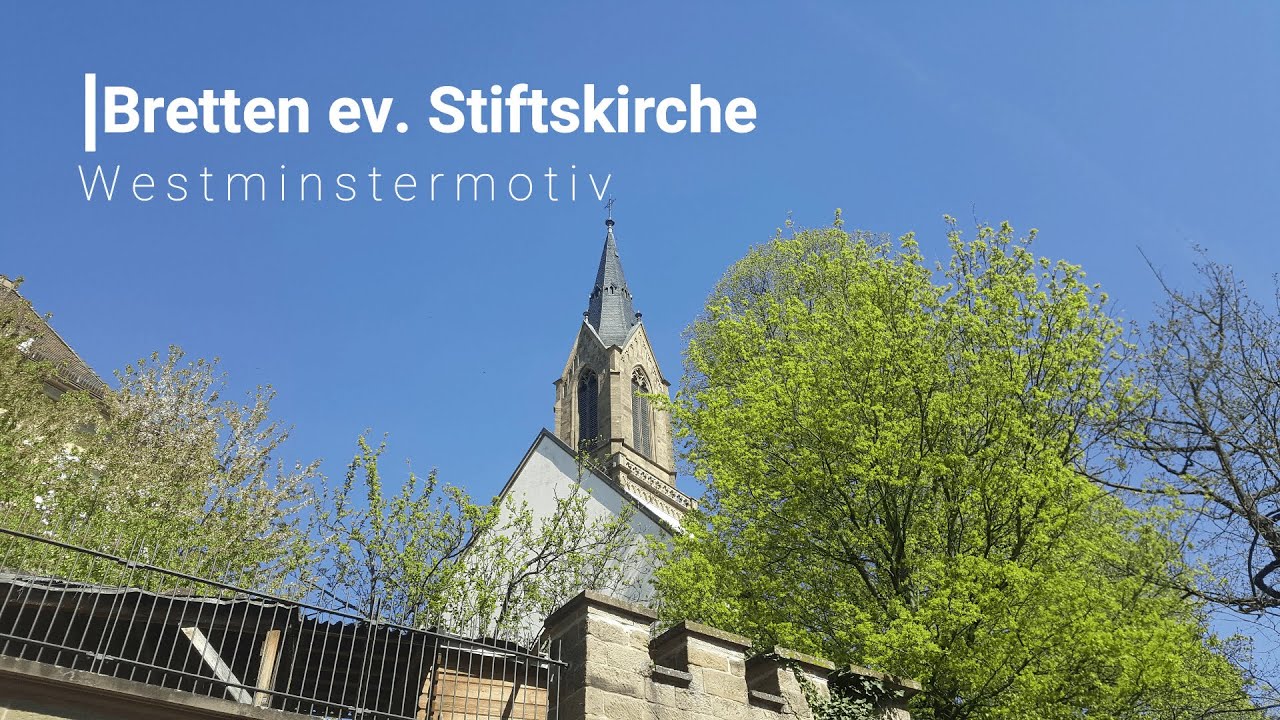 Bretten (KA) ev. Stiftskirche: Westminstermotiv