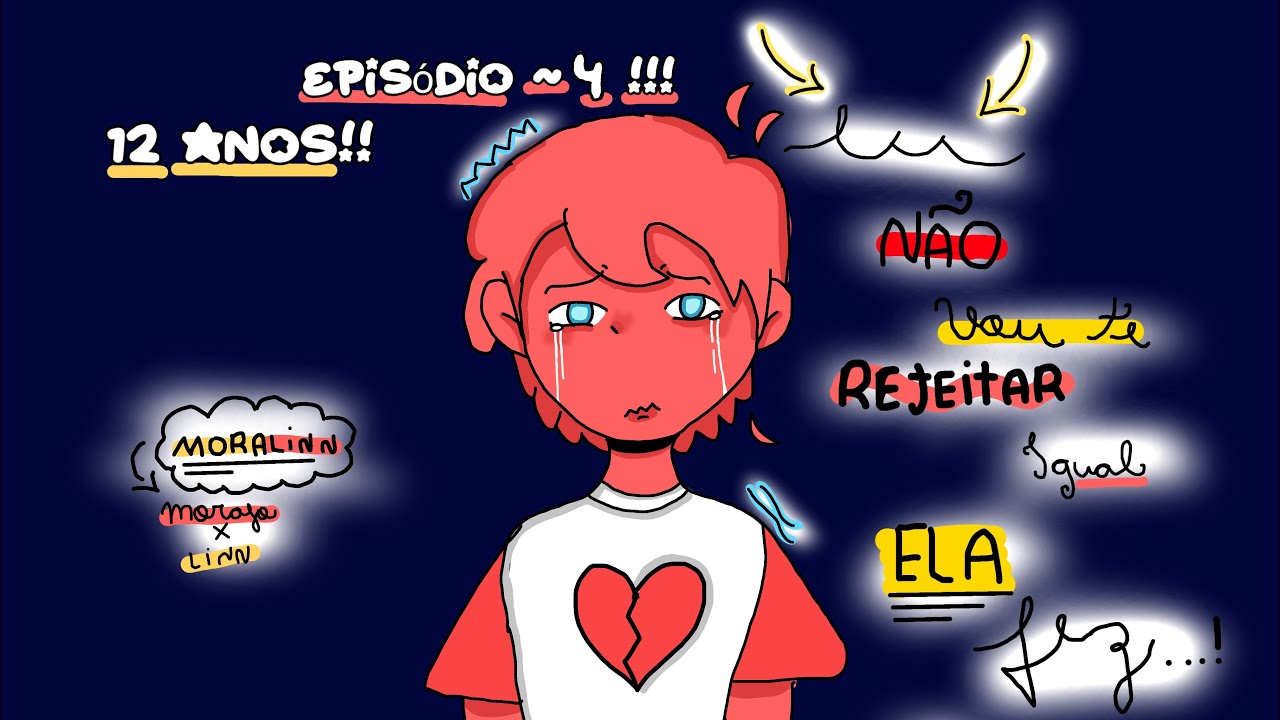 Eu não vou te rejeitar igual ela fez…! ❤️‍🩹 // 🍋💗🍎 // episódio 4 // olha a descrição !¡ 💕 //
