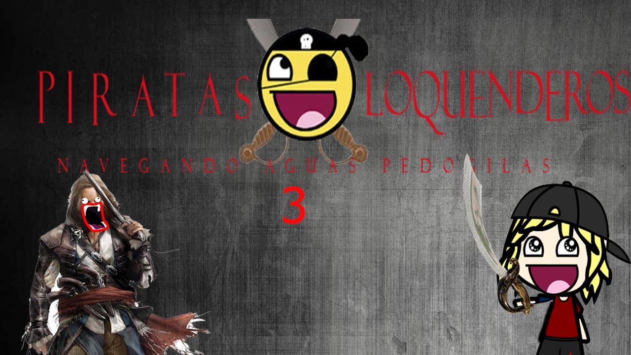 PIRATAS LOQUENDEROS 3