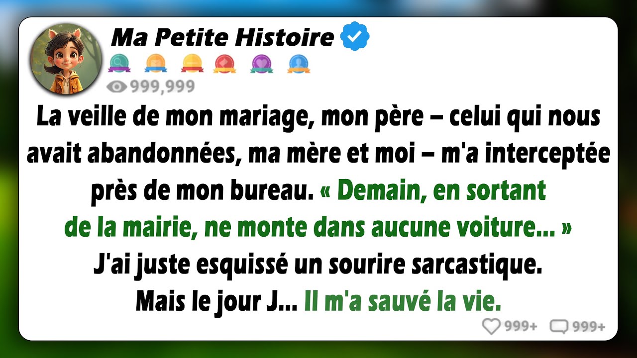 La veille de mon mariage, mon père m'a arrêté près de mon bureau : 
