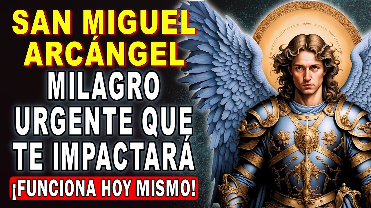 💖ORACIÓN A SAN MIGUEL ARCÁNGEL 🙏 ORACIÓN DEL DÍA