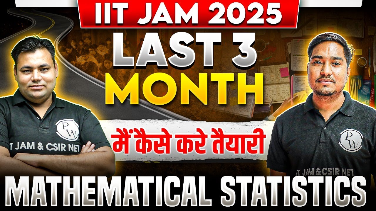 IIT JAM Mathematical Statistics 2025 | How to Start Preparation? | Crack IIT JAM 2025 Exam | PW