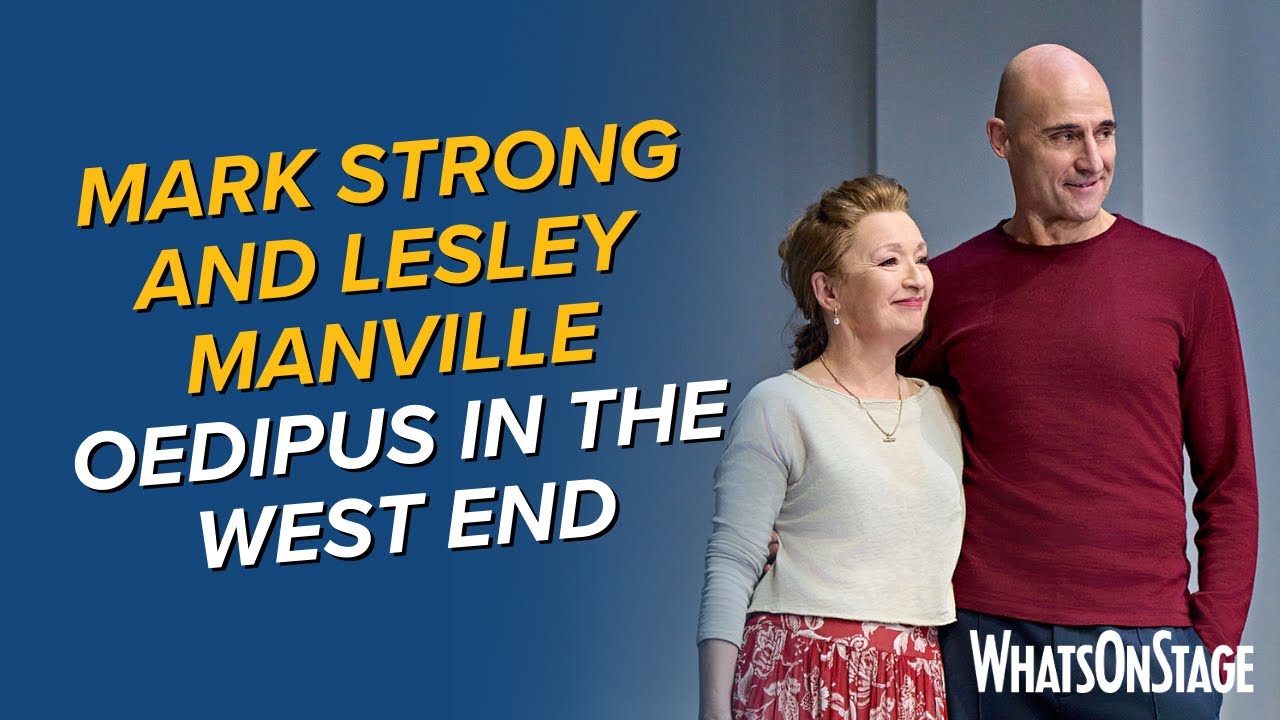 Mark Strong and Lesley Manville in Oedipus | West End opening night