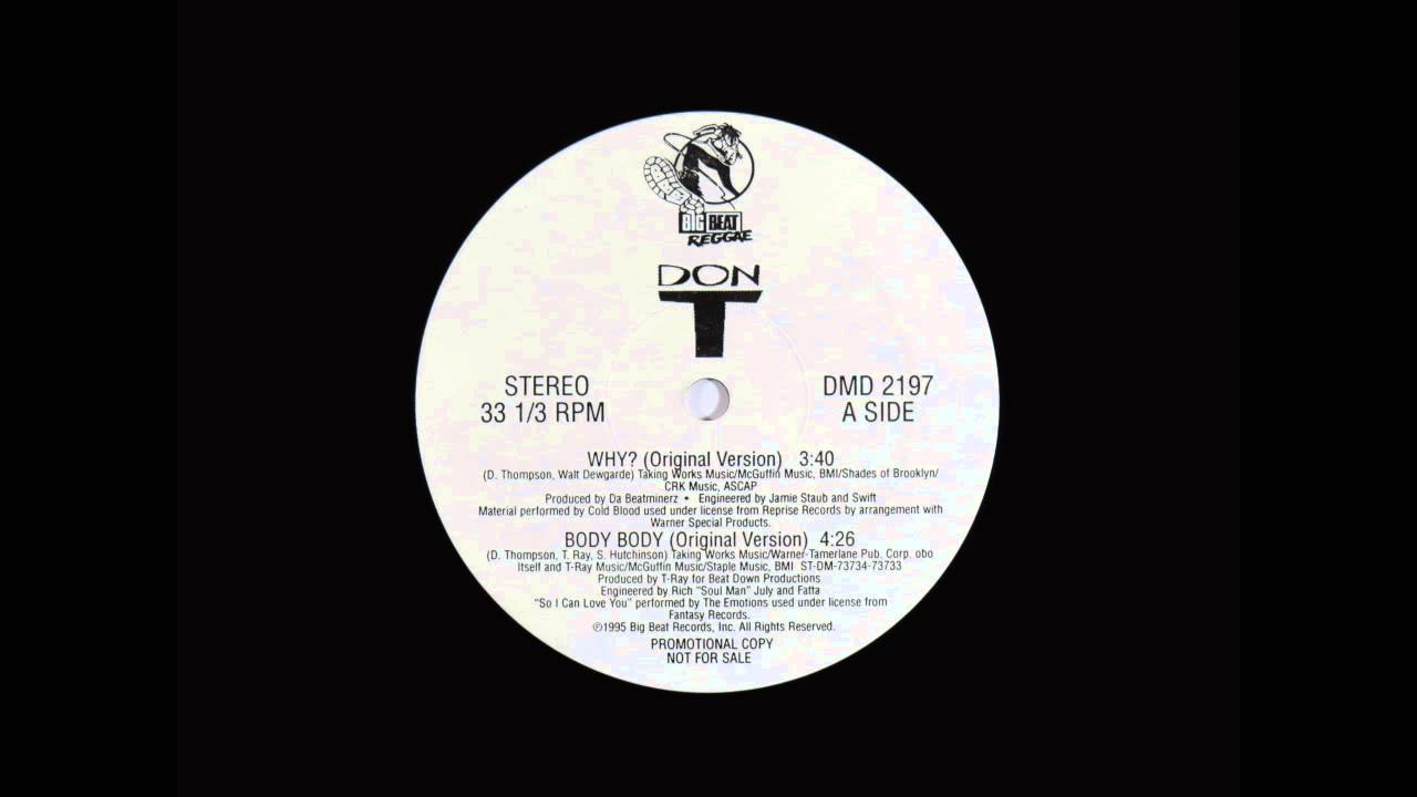 Don T  -  Why? (Produced by Da Beatminerz) 1995