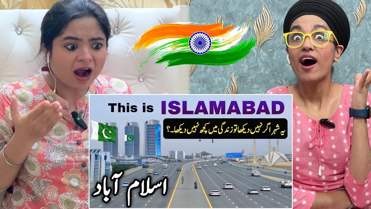 Indians React to Islamabad City | Capital city of Pakistan