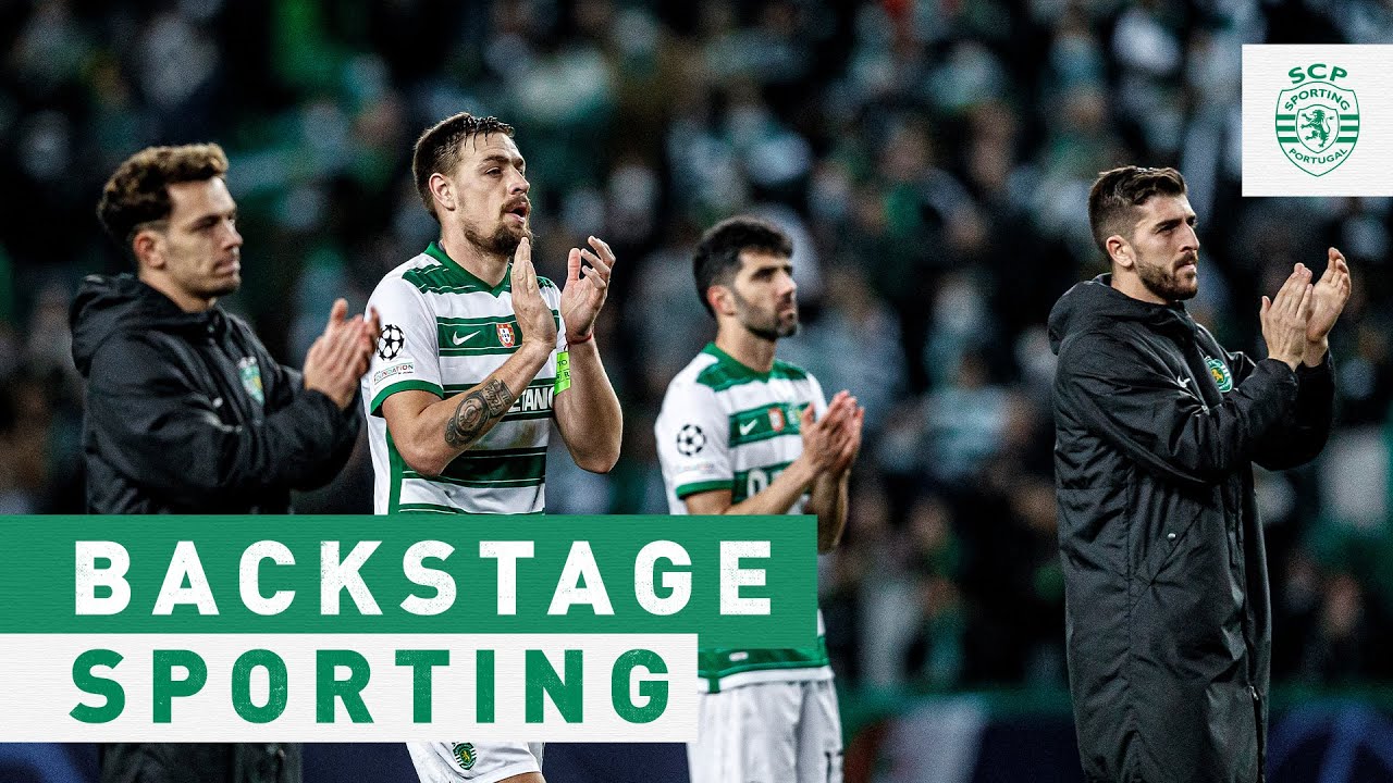 BACKSTAGE SPORTING | Sporting CP x Man City