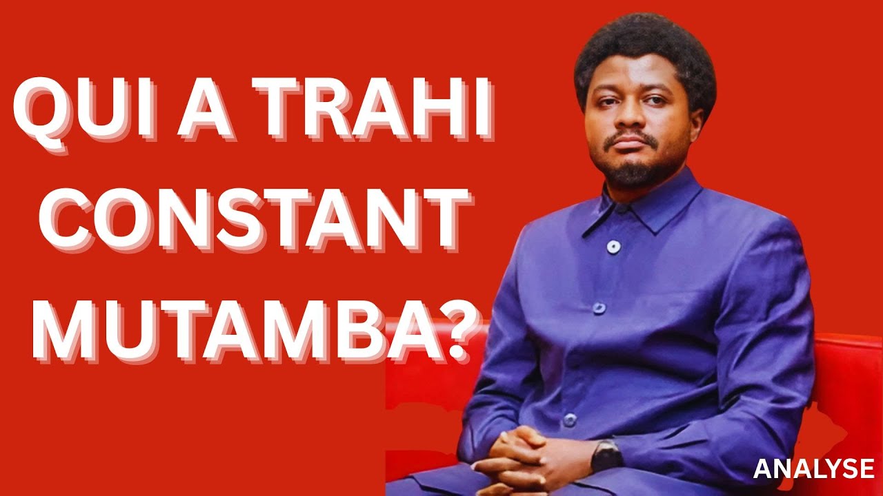 Qui a trahi Mutamba?