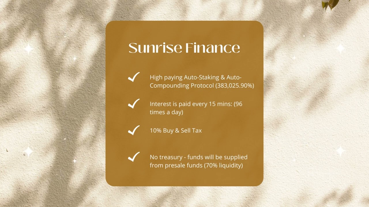 SUNRISE FINANCE - HIGH APY STAKING 383,025.90%. LOW TAXES!! WHITELIST PRESALE TODAY ⚡️