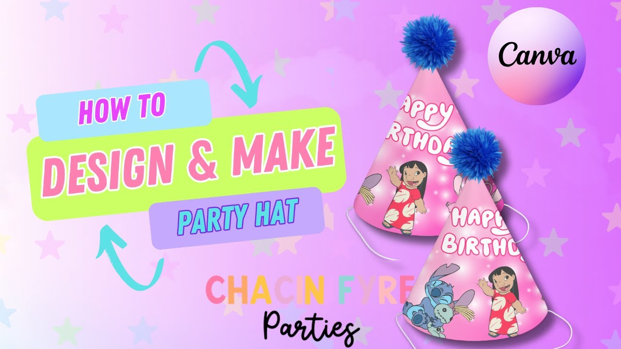 How to Make Custom Party Hats Using Canva | No Cricut or Silhouette Needed | DIY Party Favors