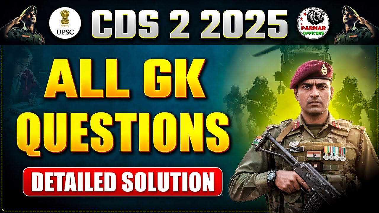 CDS 2 2025 GK SOLUTION 