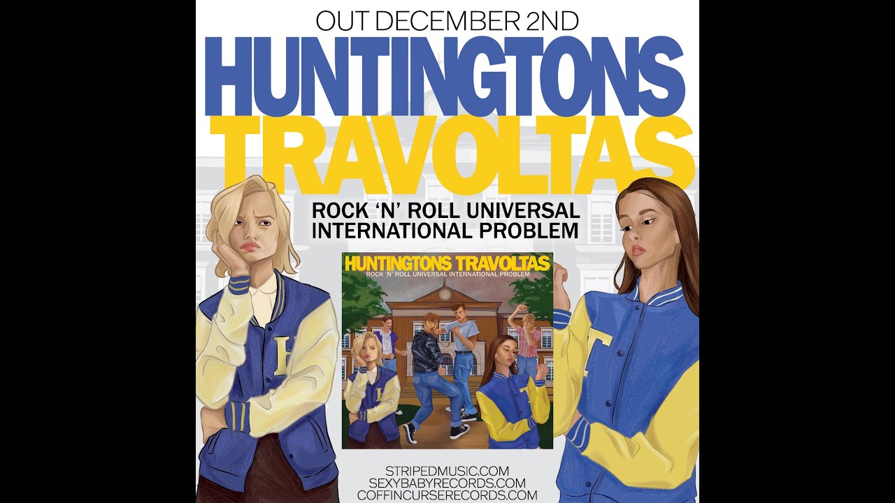 HUNTINGTONS - Anywhere You Want To (Travoltas) from 
