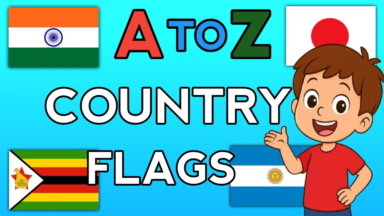 🌏 A to Z Country Flags for Kids | Learn World Flags Easily.
