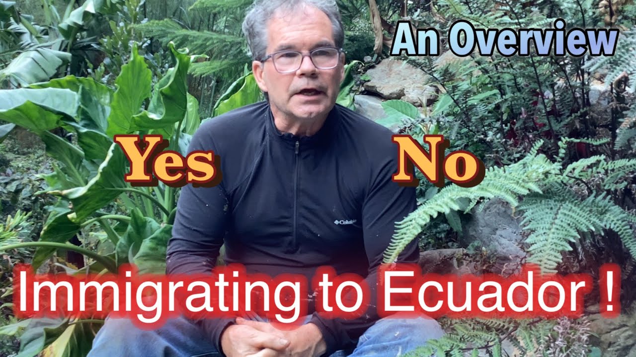 Should Ecuador be on your list of countries to immigrate? Some important insider tips and insights!