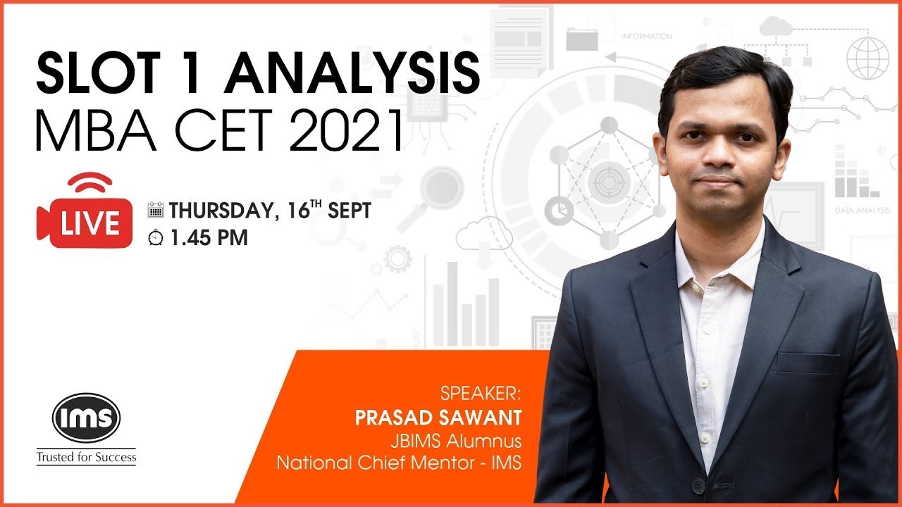 MBA CET 2021 - Day 1 Slot 1 Analysis by JBIMS Alumnus ft. Prasad Sawant | IMS India