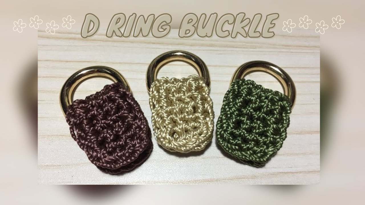 👜 SIMPLE D RING BUCKLE CROCHET using NYLON YARN