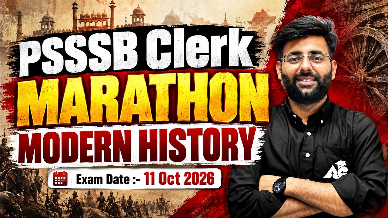 PSSSB Clerk 2026 | PSSSB Clerk Modern History Marathon Class | Modern History By Ankush Sir