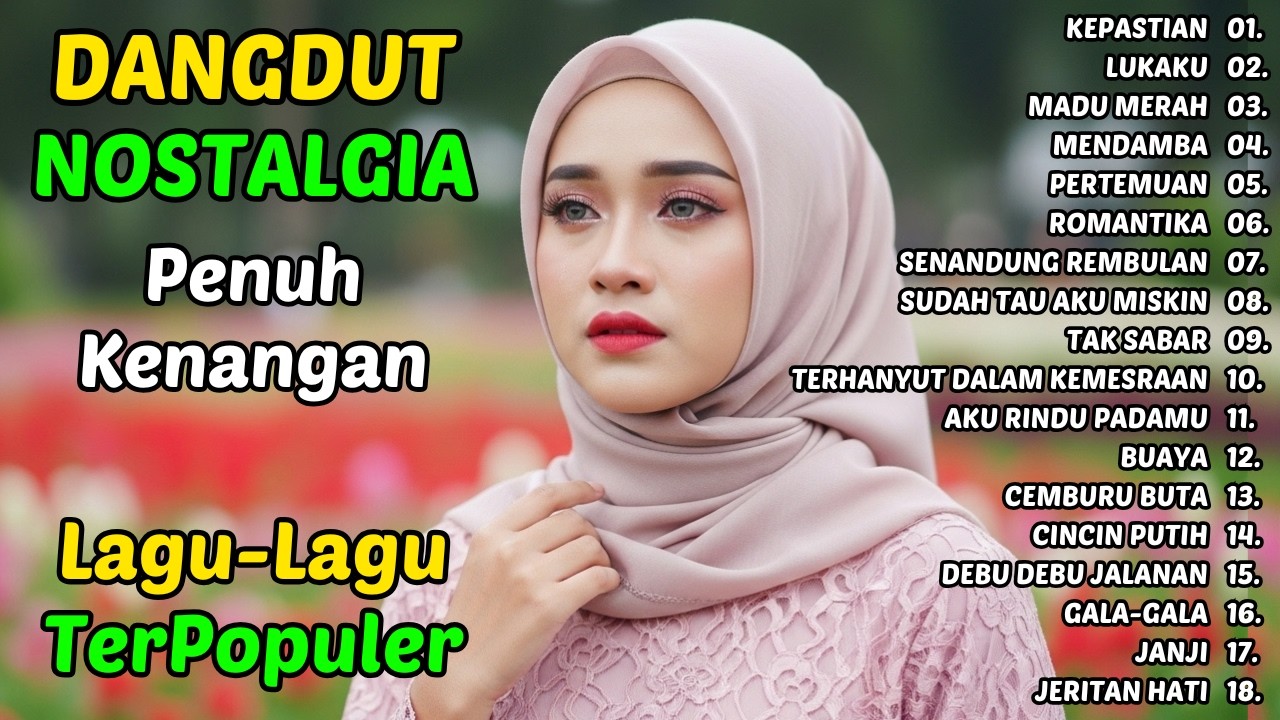 Kepastian, Lukaku | Dangdut Lawas Musik Santai Malam Hari