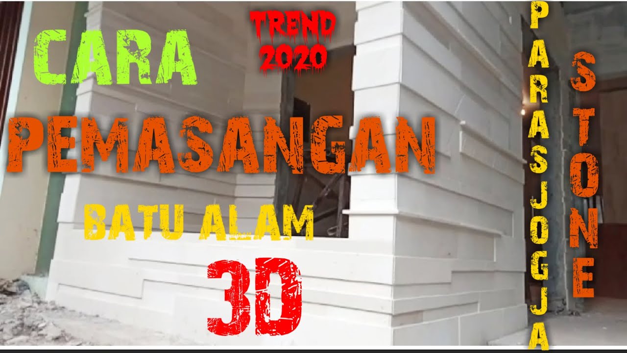 Cara pemasangan batu alam 3D(PARAS JOGJA)||How to install natural stone