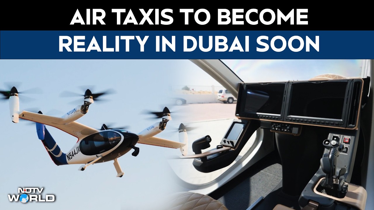 Air Taxis | Explained: Air Taxis To Become Reality In Dubai Soon