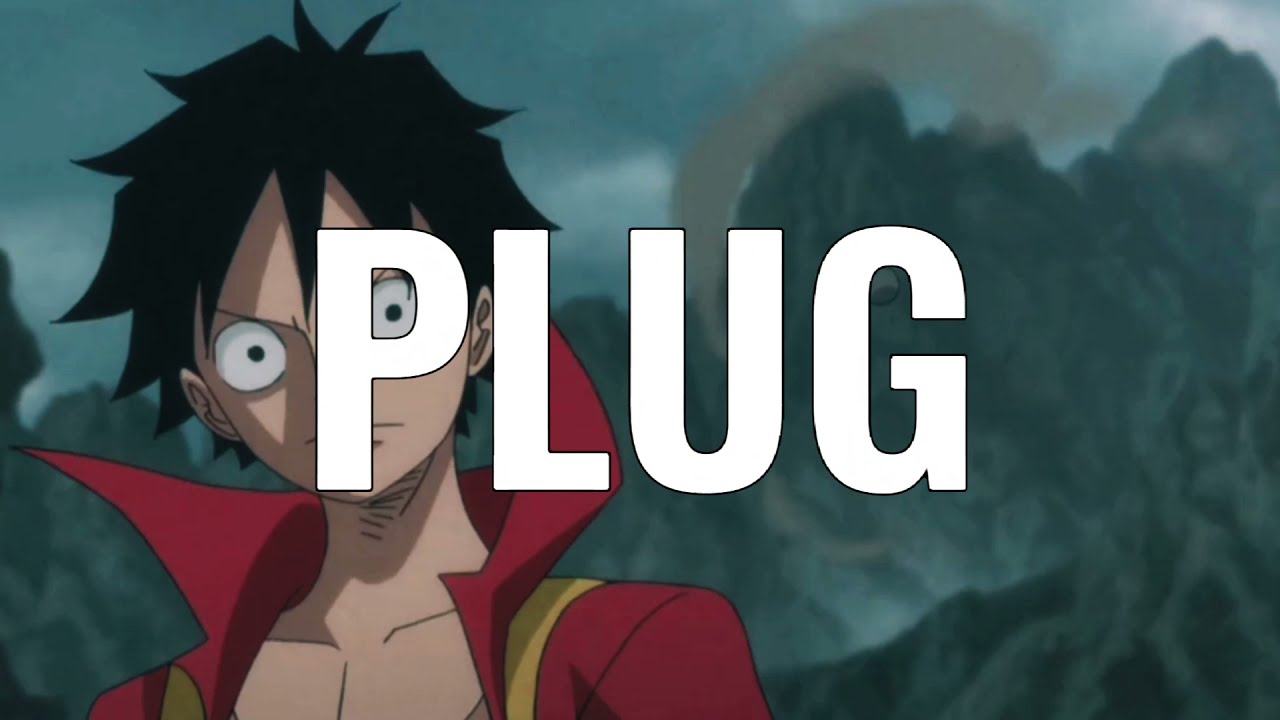 Plug Walk - AMV/Edit
