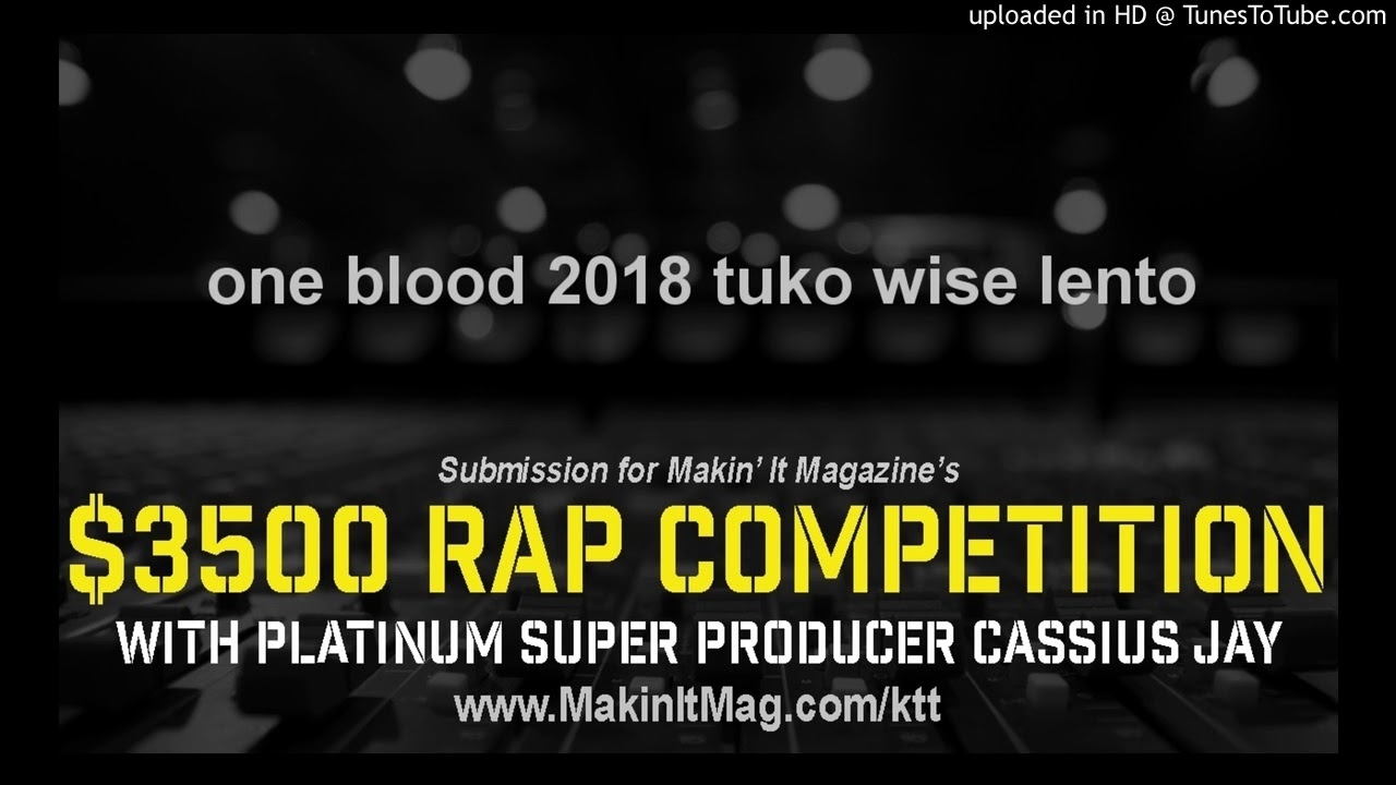 one blood 2018 tuko wise lento
