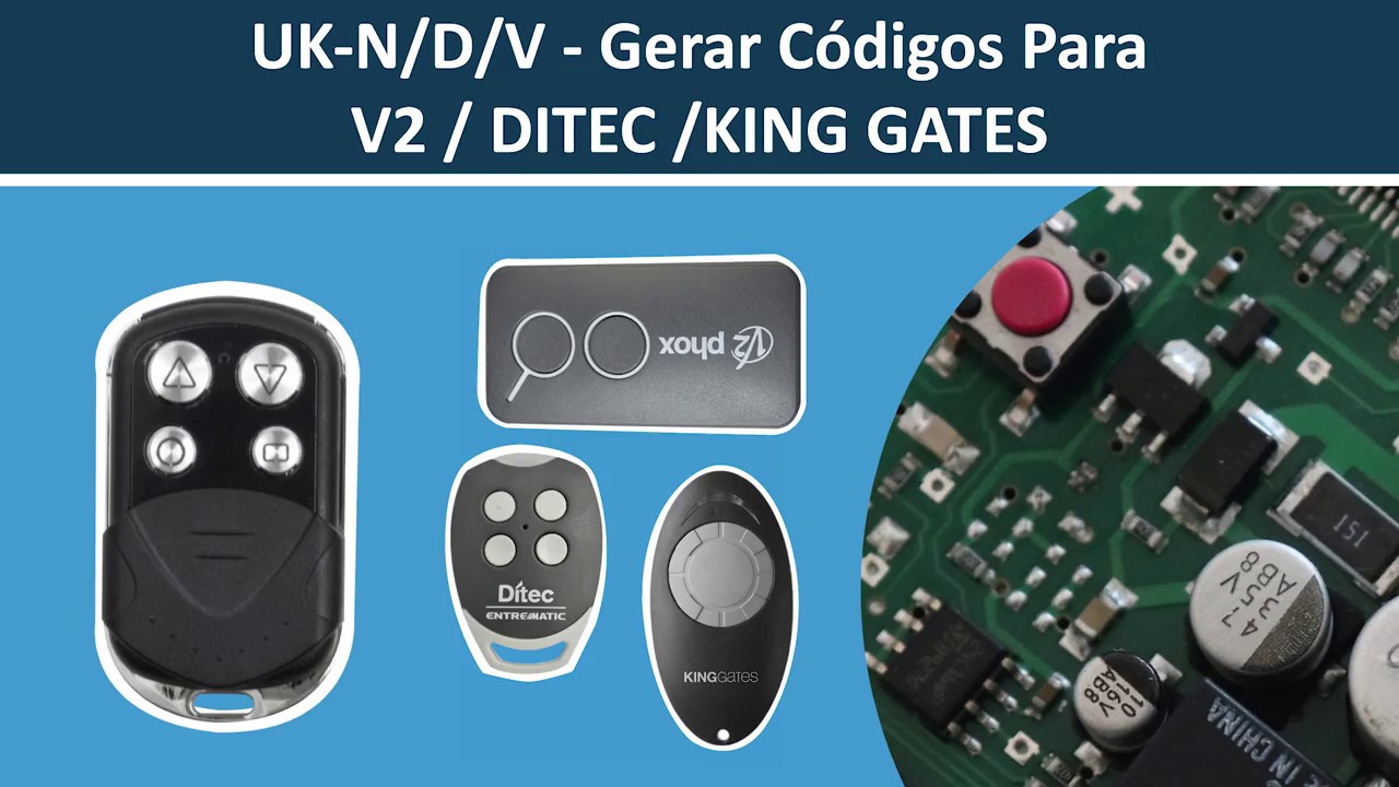 UK-N/D/V Gerar Códigos para V2 / DITEC / KING GATES [ENG SUB]