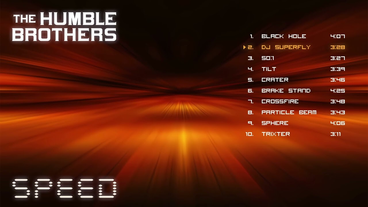 The Humble Brothers - Speed (Full Album)