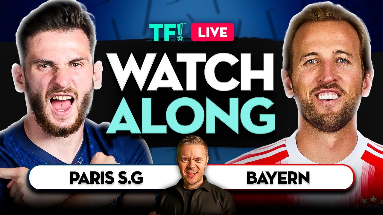 PSG vs BAYERN MUNICH LIVE Watchalong with Mark Goldbridge