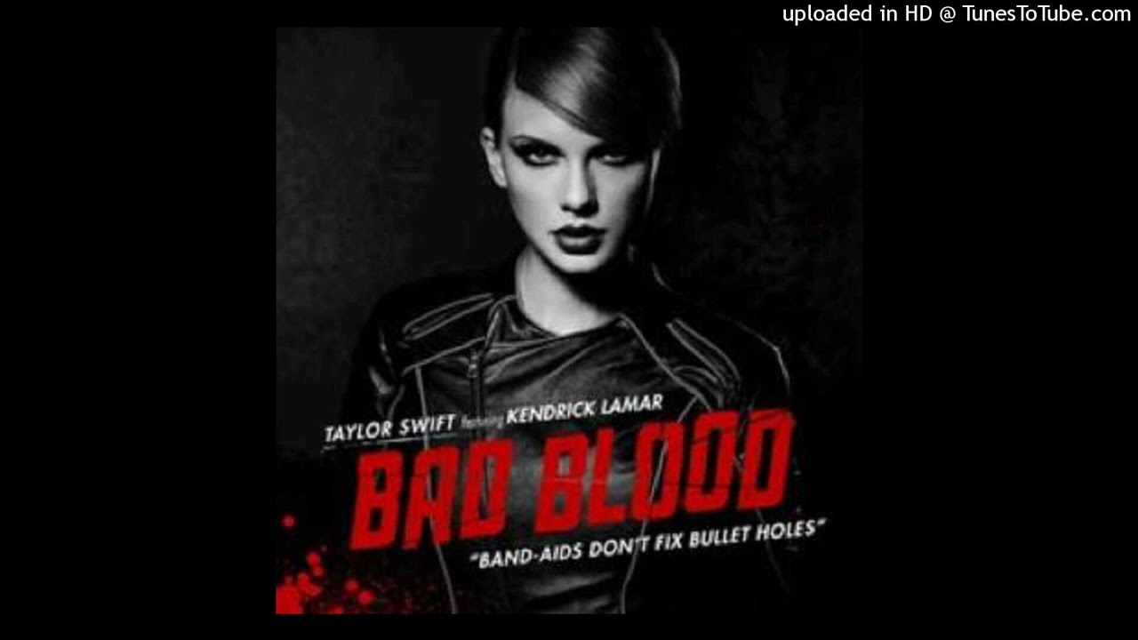 Taylor Swift - Bad Blood (feat. Kendrick Lamar) [Official Instrumental With Background Vocals]